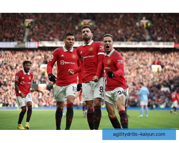 英超联赛中曼联保持状态回暖，近期表现值得关注